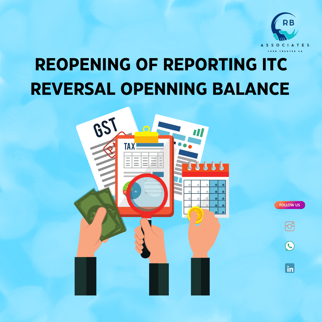 Reopening of Reporting ITC Opening Balance in GST Portal